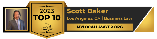 2023 Top 10 - My Local Lawyer - Scott Baker - Los Angeles, CA | Business Law | MYLOCALLAWYER.ORG